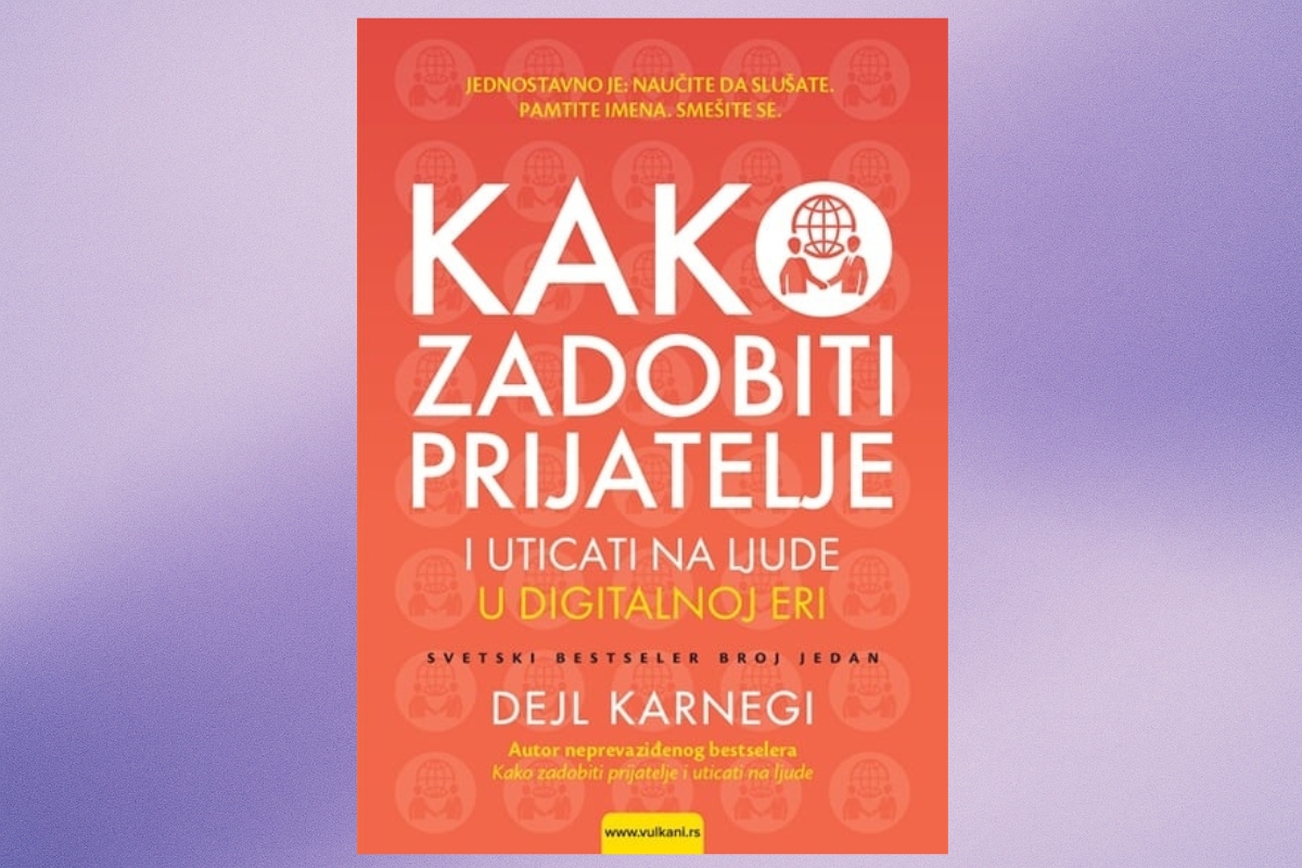 Kako zadobiti prijatelje i uticati na ljude knjiga